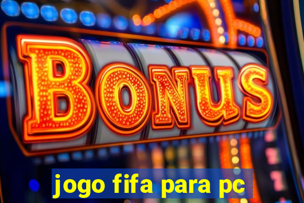 jogo fifa para pc